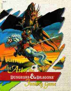 The Art of the Dungeons and Dragons Fantasy Game by Margaret Weis