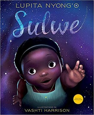 Sulwe by Lupita Nyong'o