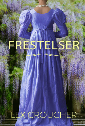 Frestelser by Lex Croucher