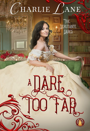 A Dare too Far by Charlie Lane