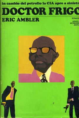 Doctor Frigo by Eric Ambler