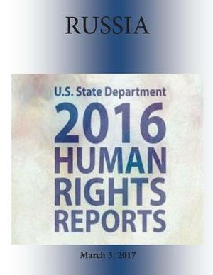 RUSSIA 2016 HUMAN RIGHTS Report by U. S. State Department