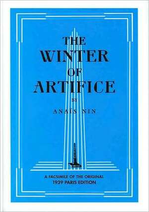 Winter of Artifice by Anaïs Nin