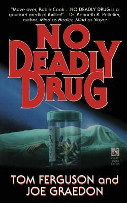 No Deadly Drug by Ferguson