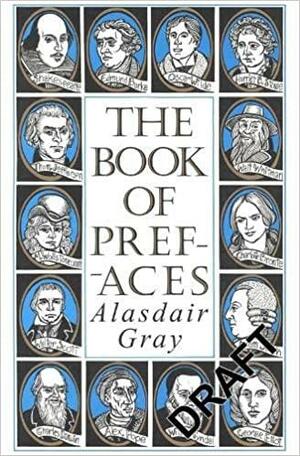 The Book Of Prefaces by Alasdair Gray