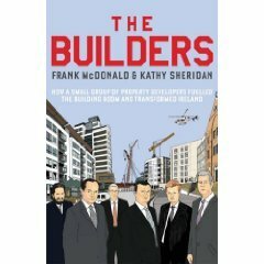 The Builders by Frank McDonald, Kathy Sheridan