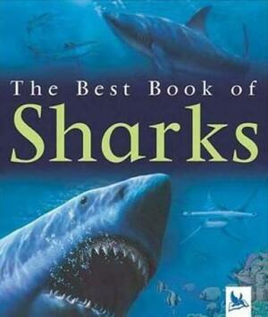 The Best Book of Sharks by Claire Llewellyn