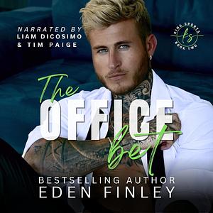 The Office Bet by Eden Finley