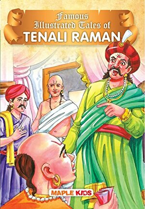 Tenali raman: Famous Illustrated Tales by Maple Press