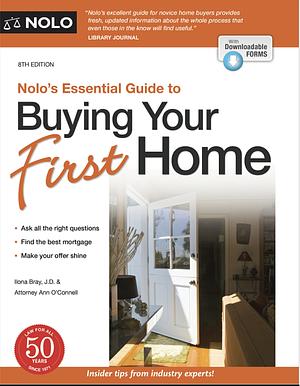 Nolo's Essential Guide to Buying Your Home 8th Edition  by Ilona Bray, Anne O`connell