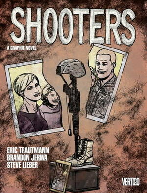 Shooters by Steve Lieber, Eric Trautmann, Brandon Jerwa