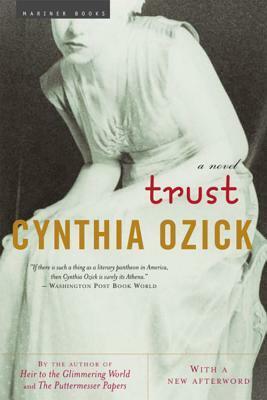 Trust by Cynthia Ozick
