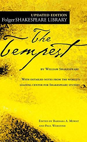 The Tempest: Folger Shakespeare Library by William Shakespeare