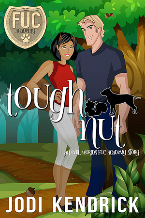 Tough Nut by Jodi Kendrick