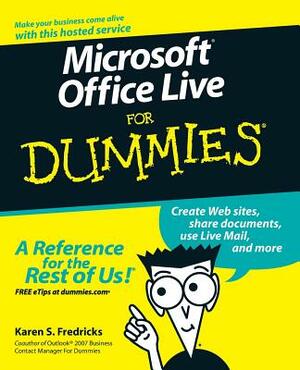 Microsoft Office Live Fd by Karen S. Fredricks