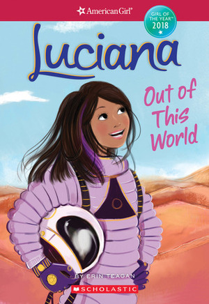 Luciana: Out of This World by Erin Teagan