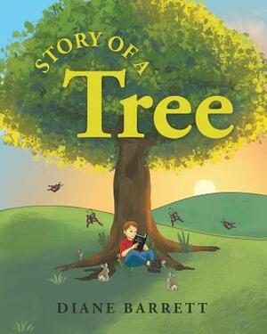 Story of a Tree by Diane Barrett