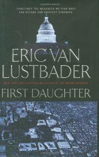 First Daughter by Eric Van Lustbader