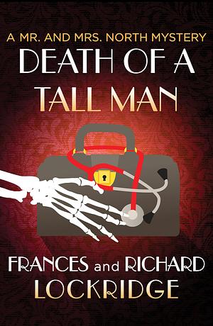 Death of a Tall Man by Frances Lockridge, Richard Lockridge