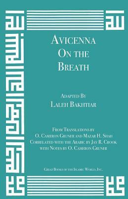 Avicenna on the Breath by Laleh Bakhtiar, Avicenna