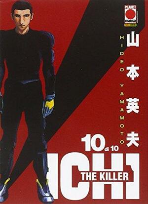 Ichi the killer, Volume 10 by Hideo Yamamoto