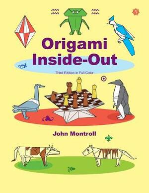 Origami Inside-Out by John Montroll