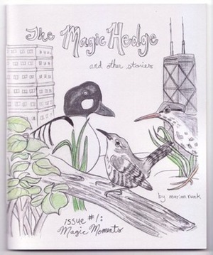 Magic Moments (The Magic Hedge, #1) by Marian Runk
