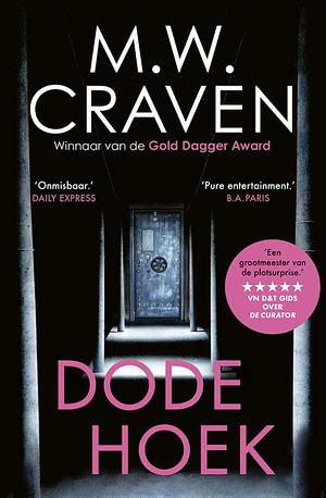 Dode hoek by M.W. Craven