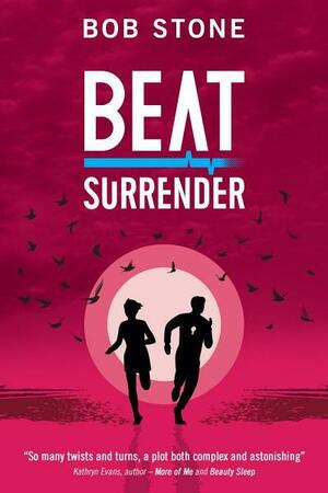 Beat Surrender by Bob Stone