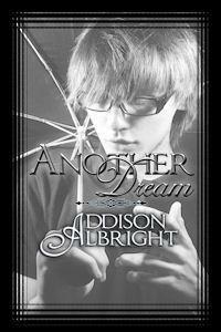 Another Dream by Addison Albright