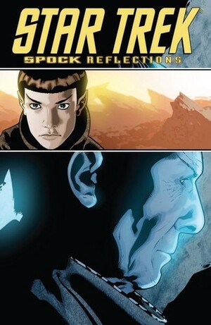 Spock - Reflections by Scott Tipton, David Tipton