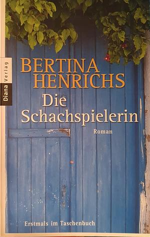 Die Schachspielerin by Bertina Henrichs