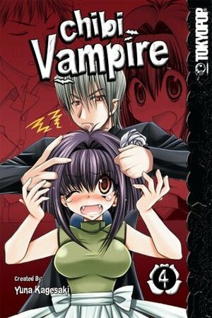 Chibi Vampire, Vol. 04 by Yuna Kagesaki