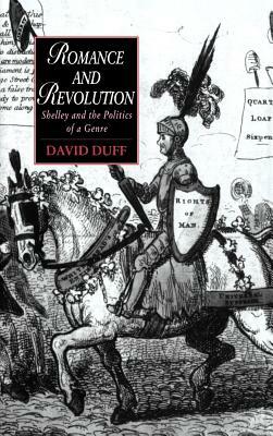 Romance and Revolution by David Duff