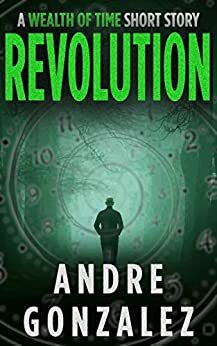 Revolution by Andre Gonzalez