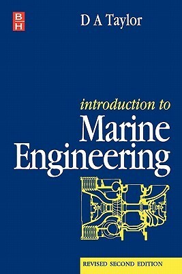 Introduction to Marine Engineering by D.A. Taylor