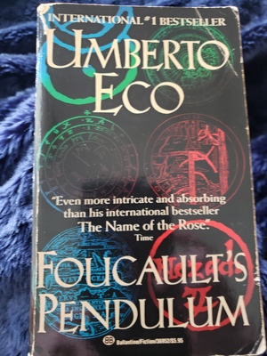 Foucault's Pendulum by Umberto Eco