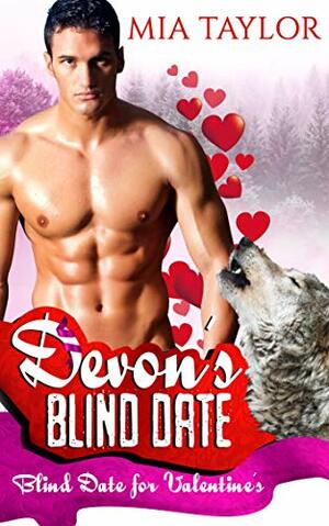 Devon's Blind Date by Mia Taylor