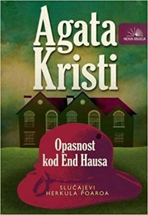 Opasnost kod End Hausa by Agatha Christie