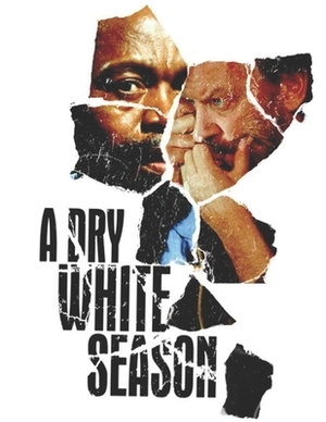 A Dry White Season by Caleb Boatright