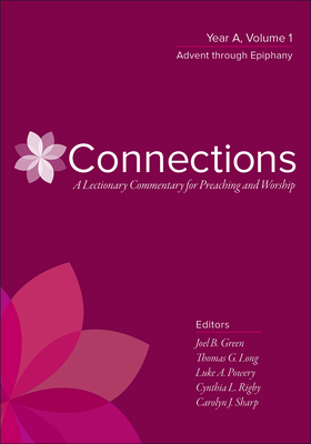 Connections, Year A, 3-Volume Set by 