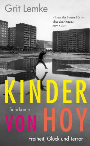 Kinder von Hoy: Freiheit, Glück und Terror by Grit Lemke