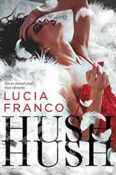 Hush, Hush by Lucia Franco