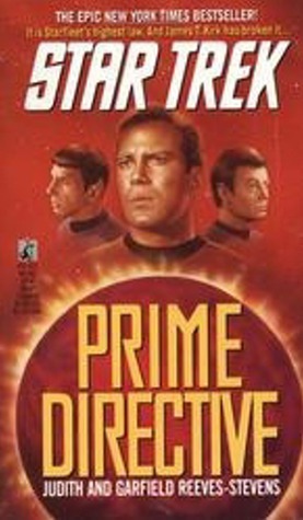 Prime Directive by Judith Reeves-Stevens, Garfield Reeves-Stevens