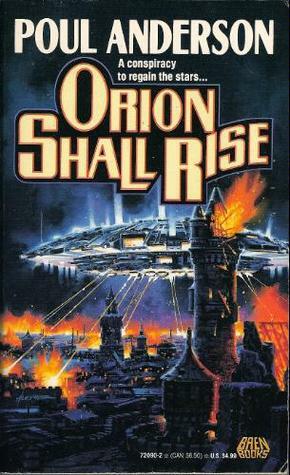 Orion Shall Rise by Poul Anderson