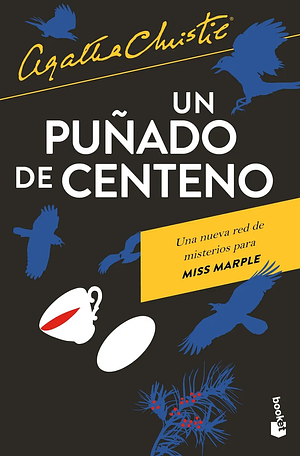 Un Puñado de Centeno by Agatha Christie