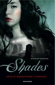 Shades: Jack lo squartatore è tornato by Maureen Johnson