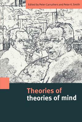 Theories of Theories of Mind by 