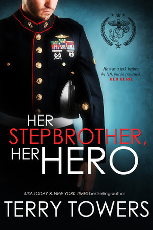 Her Stepbrother, Her Hero by Terry Towers