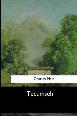 Tecumseh by Charles Mair